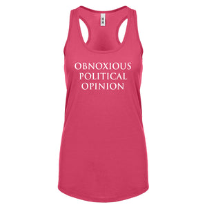 Obnoxious Political Opinion Womens Racerback Tank Top