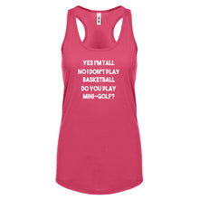 Yes I'm Tall Womens Racerback Tank Top