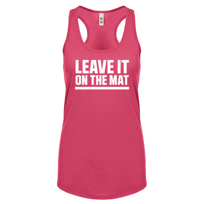 Racerback Leave it on the Mat Womens Tank Top