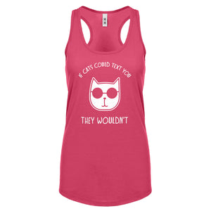 If Cats Could Text Womens Racerback Tank Top
