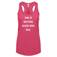 Racerback She is Beyond Good and Evil Womens Tank Top