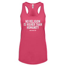 Racerback No Religion Higher than Humanity Womens Tank Top