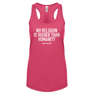 Racerback No Religion Higher than Humanity Womens Tank Top