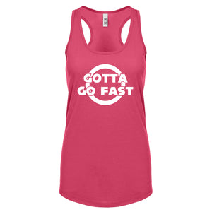 Gotta Go Fast Womens Racerback Tank Top