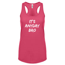 Racerback Its Any Day Bro Womens Tank Top