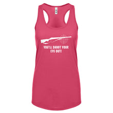 You'll Shoot Your Eye Out Womens Racerback Tank Top
