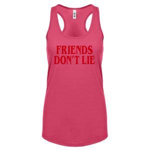 Friend's Don’t Lie Womens Racerback Tank Top