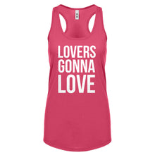 Lovers Gonna Love Womens Racerback Tank Top