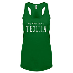 My Blood Type is Tequila Womens Racerback Tank Top