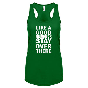 Like a Good Neighbor Womens Racerback Tank Top