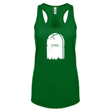 Racerback You're Dead to Me Womens Tank Top
