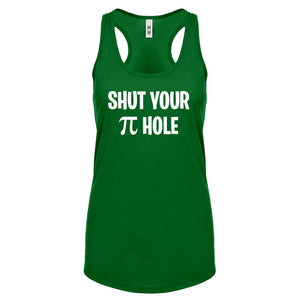 Shut Your Pi Hole Womens Racerback Tank Top