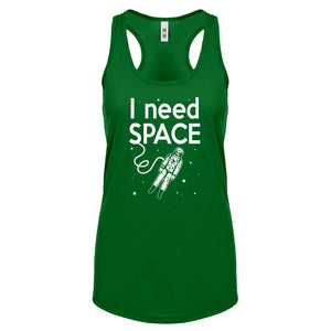 Racerback I Need SPACE Womens Tank Top
