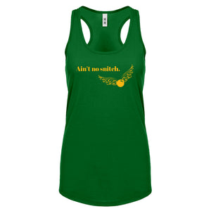 Racerback Ain't No Snitch Womens Tank Top