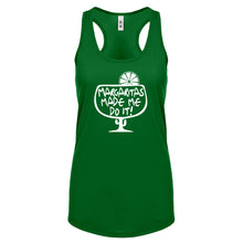 Racerback Margaritas Made Me Do It Womens Tank Top