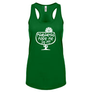 Racerback Margaritas Made Me Do It Womens Tank Top