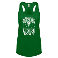Rocking Around the Upside Down Womens Racerback Tank Top