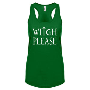 Racerback Witch Please Womens Tank Top