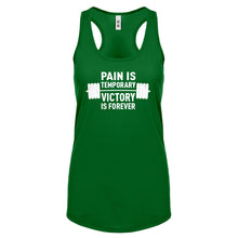 Racerback Pain is Temporary Victory is Forever Womens Tank Top