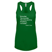 This is the End of my Presidency Womens Racerback Tank Top