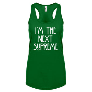 Racerback I'm the Next Supreme Womens Tank Top