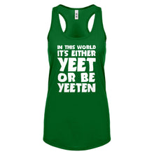 Yeet or by Yeeten Womens Racerback Tank Top