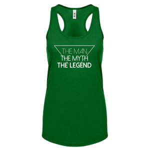 The Man the Myth the Legend Womens Racerback Tank Top