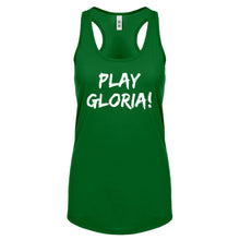 Play Gloria! Womens Racerback Tank Top