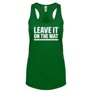 Racerback Leave it on the Mat Womens Tank Top