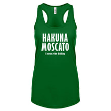 Racerback Hakuna Moscato Womens Tank Top