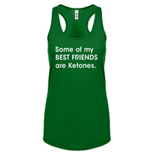 Racerback Some of my Best Friends are Ketones Womens Tank Top