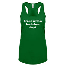 Racerback Broke with a Bachelors Womens Tank Top