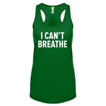 I Can't Breathe Womens Racerback Tank Top