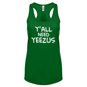 Racerback Yall Need Yeezus Womens Tank Top