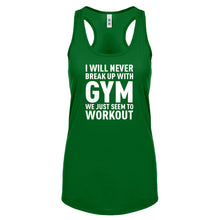 Racerback Never Break Up With Gym Womens Tank Top
