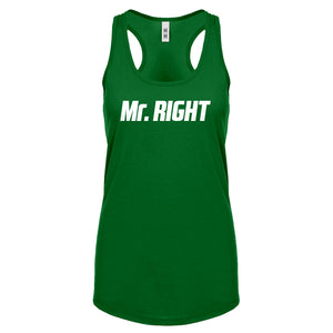 Racerback Mr. Right Womens Tank Top