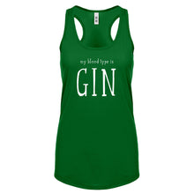 My Blood Type is Gin Womens Racerback Tank Top