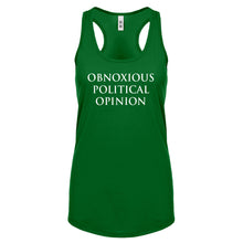 Obnoxious Political Opinion Womens Racerback Tank Top