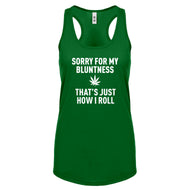 Racerback Sorry for my Bluntness Womens Tank Top