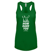 HOW DARE YOU Womens Racerback Tank Top