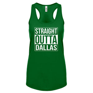 Straight Outta Dallas Womens Racerback Tank Top
