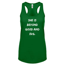 Racerback She is Beyond Good and Evil Womens Tank Top