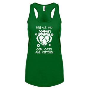 Hey all you Cool Cats and Kittens Womens Racerback Tank Top