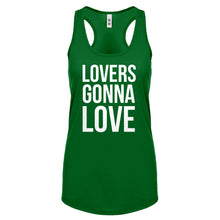 Lovers Gonna Love Womens Racerback Tank Top