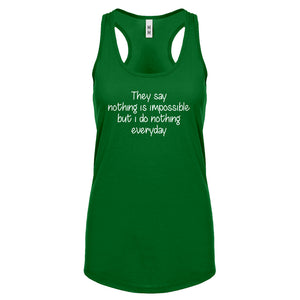 Nothing is Impossible Womens Racerback Tank Top