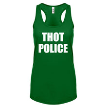 Racerback Thot Police Womens Tank Top