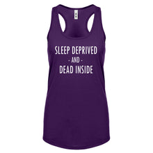 Racerback Sleep Deprived and Dead Inside Womens Tank Top