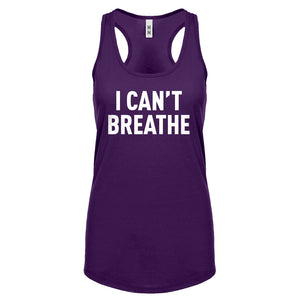 I Can't Breathe Womens Racerback Tank Top