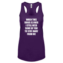 When this virus is over. Womens Racerback Tank Top