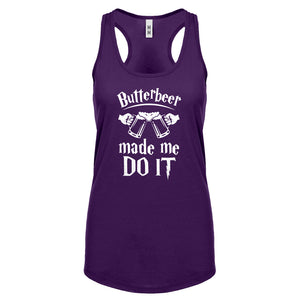 Racerback Butterbeer Made Me Do It Womens Tank Top